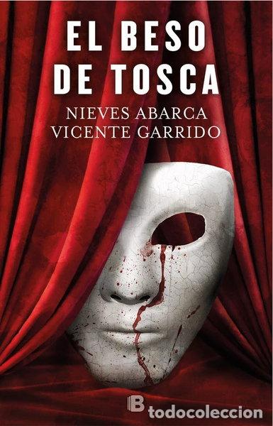 Libros: El beso de Tosca- 9788466663014