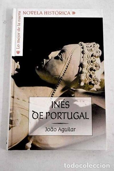 Libros: In&eacute;s de Portugal- 9788467466126 - Foto 1