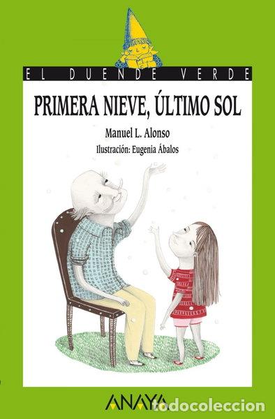 Libros: Primera nieve, &uacute;ltimo sol- 9788467813654 - Foto 1