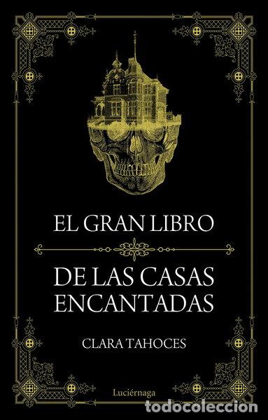 Libros: El gran libro de las casas encantadas- 9788415864851