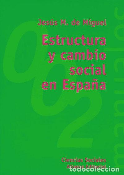 Libri di seconda mano: Estructura y cambio social en Espa&ntilde;a- 9788420681719