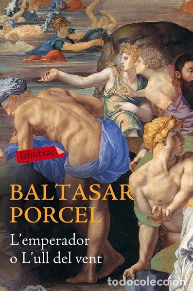 Libros: L'emperador, o, L'ull del vent- 9788422687498