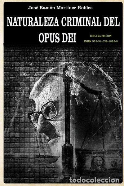 Libros: Naturaleza criminal del Opus Dei- 9789163918988
