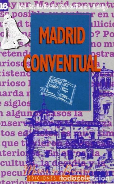 Libros: Madrid conventual- 9788489411128 - Foto 1