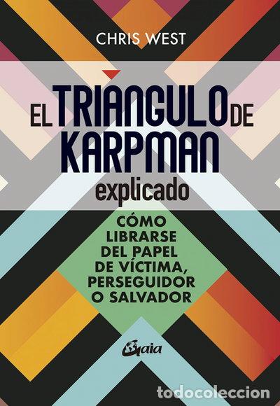 Libri di seconda mano: El tri&aacute;ngulo de Karpman explicado- 9788484459699
