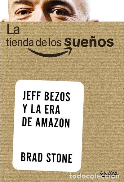 Libros: La tienda de los sue&ntilde;os. Jeff Bezos y la era de Amazon- 9788441535824 - Foto 1