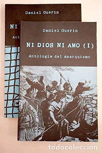Libri di seconda mano: Ni Dios ni amo. Antolog&iacute;a del anarquismo- 9788474460087