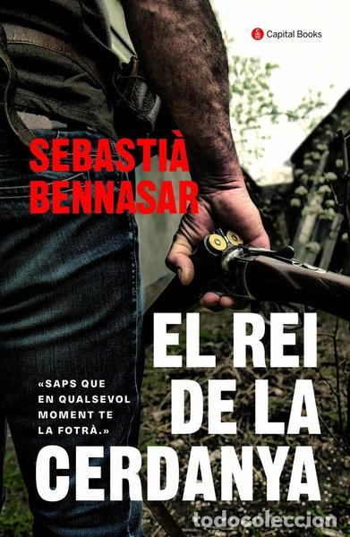 Libros: El Rei de la Cerdanya- 9788412147933 - Foto 1