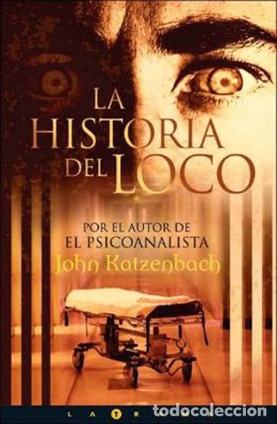 Livres: La historia del loco- 9788466619462