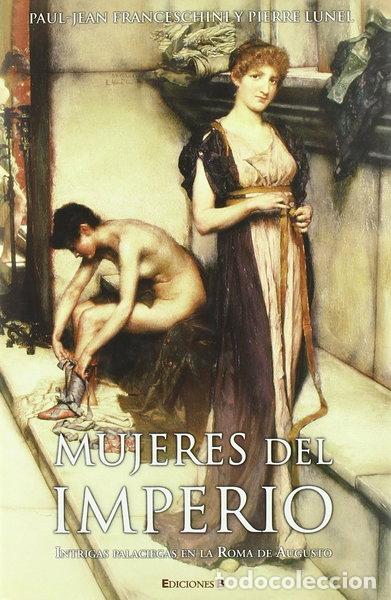 Libros: Mujeres del Imperio- 9788466637749