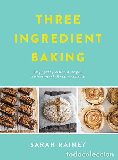 Libros: Three Ingredient Baking- 9780718184797 - Foto 1