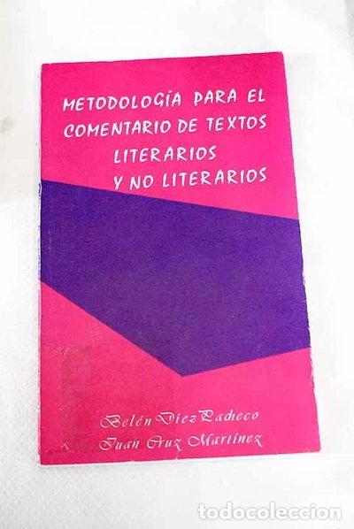 Libros: Metodolog&iacute;a para el comentario de textos- 9788475673028