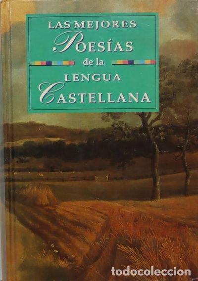 Libros: Las Mejores Poes&iacute;as de la Lengua Castellana- 9788484030850