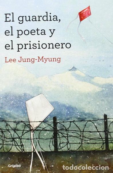 B&uuml;cher: El guardia, el poeta y el prisionero- 9788425352607