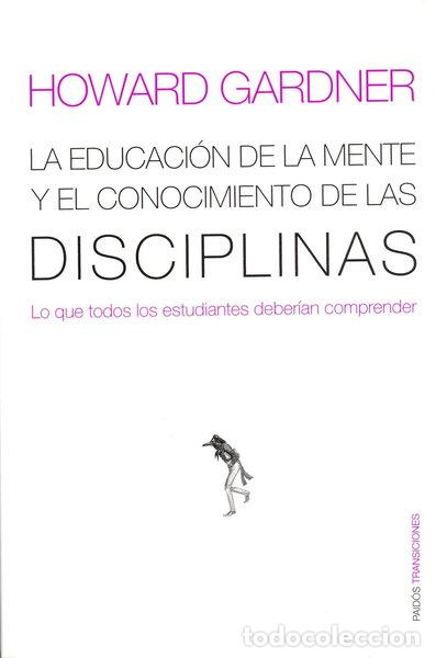 Libri di seconda mano: La educaci&oacute;n de la mente y el conocimiento de las disciplinas- 9788449308789