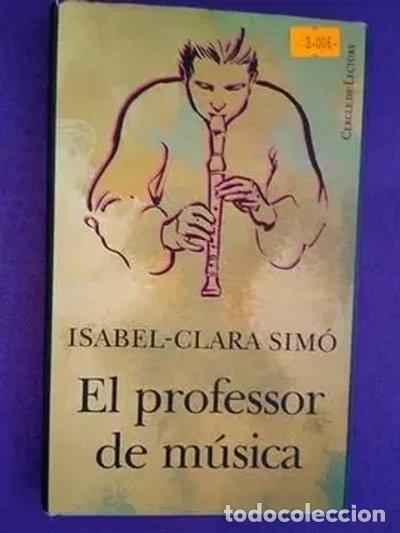 Libri di seconda mano: El professor de m&uacute;sica- 9788422671565
