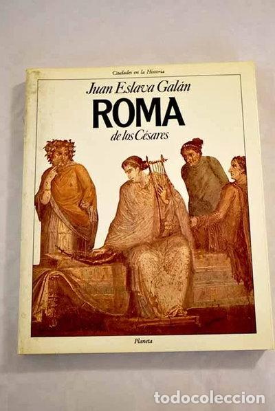 Libros: Roma de los C&eacute;sares- 9788432049064