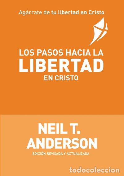 Libros: Los pasos hacia la libertad en Cristo- 9788461534302