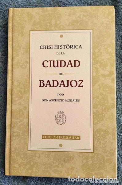 B&uuml;cher: Crisi hist&oacute;rica de la ciudad de Badajoz- 9788487762062