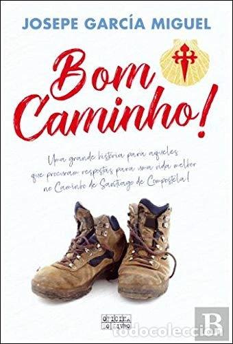 B&uuml;cher: Bom Caminho!- 9789897800948