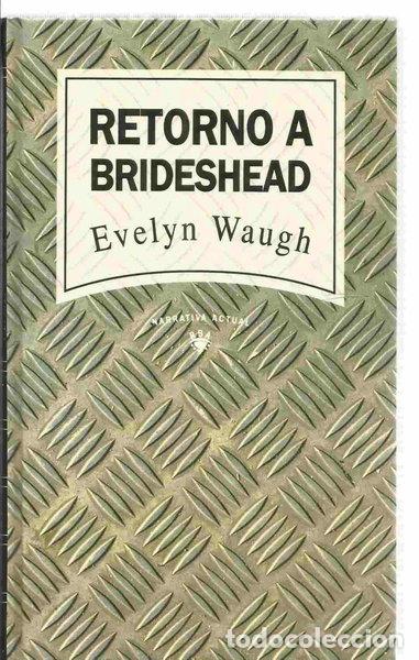 B&uuml;cher: Retorno a Brideshead- 9788447300198