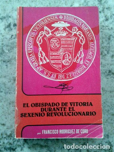 Libri di seconda mano: El obispado de Vitoria durante el sexenio revolucionario- 9788450073447