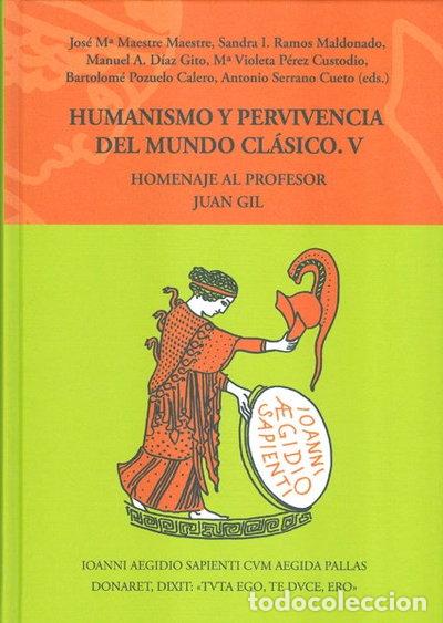 Libri di seconda mano: Humanismo y pervivencia del mundo cl&aacute;sico V- 9788400099909