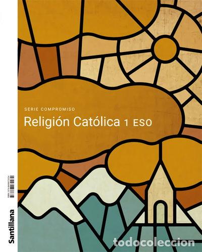 Libros: Religi&oacute;n Cat&oacute;lica 1 ESO- 9788468072234