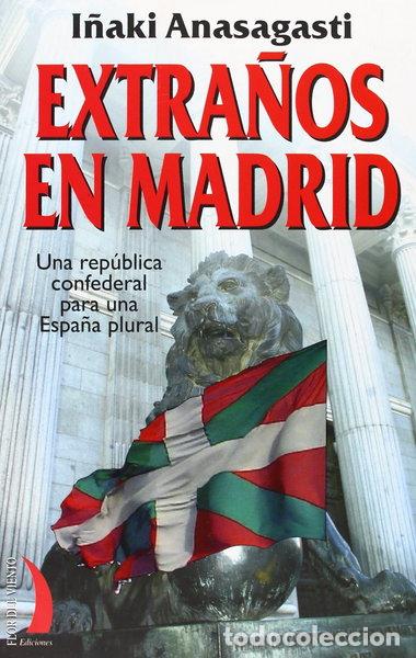 Libros: Extra&ntilde;os en Madrid- 9788496495401 - Foto 1