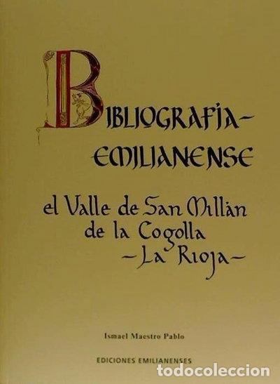 B&uuml;cher: Bibliograf&iacute;a emilianense- 9788494062650