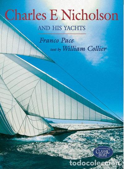 B&uuml;cher: Charles E. Nicholson and His Yachts- 9780713657364