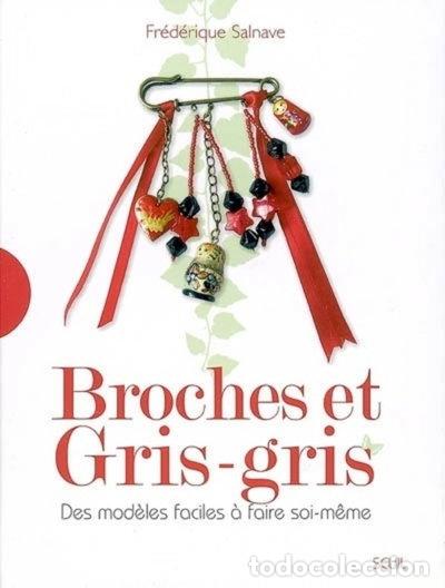 B&uuml;cher: Broches et gris-gris- 9782020864534