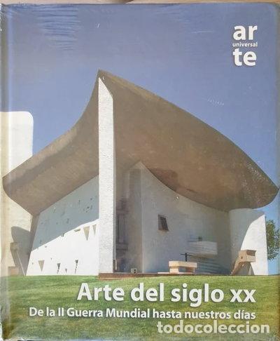B&uuml;cher: Arte del siglo XX. De la II Guerra Mundial hasta nuestros d&iacute;as- 9788492508440