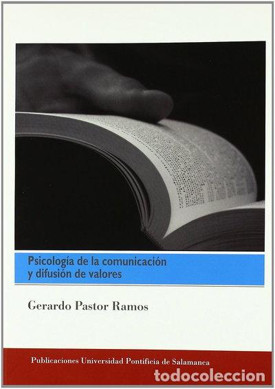 B&uuml;cher: Psicolog&iacute;a de la comunicaci&oacute;n y difusi&oacute;n de valores- 9788472998513