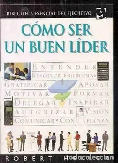 Libros: Como Ser Un Buen Lider- 9788425334627
