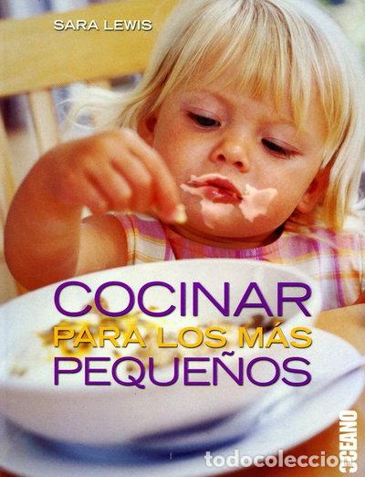 Libri di seconda mano: Cocinar para los m&aacute;s peque&ntilde;os- 9788449420719