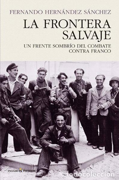 Libros: La frontera salvaje- 9788494820823