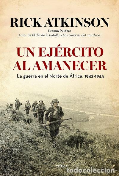 Libros: Un ej&eacute;rcito al amanecer- 9788498927634