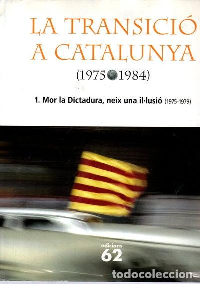 Libros: La transici&oacute; a Catalunya, 1- 9788429761412