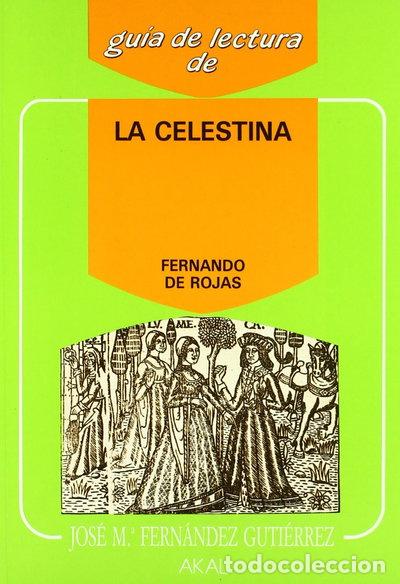 Livros em segunda m&atilde;o: Gu&iacute;a de lectura: La Celestina- 9788476007778