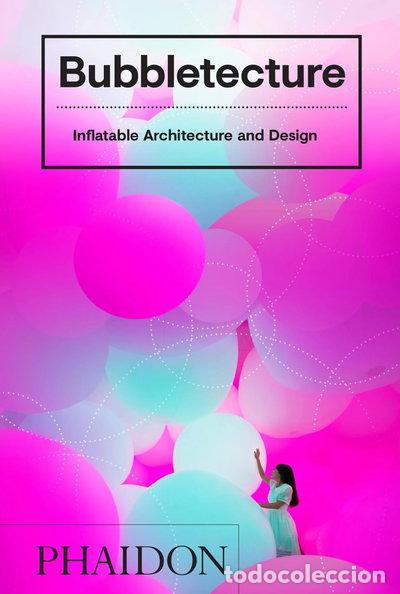Libros: Bubbletecture- 9780714877778