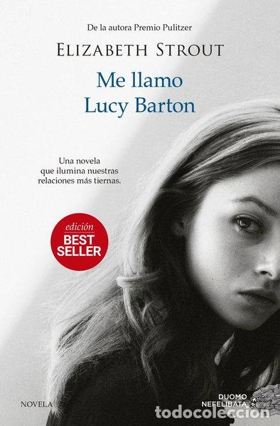 Libros: Me llamo Lucy Barton- 9788419004086