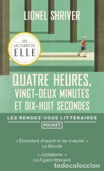 Libros: Quatre heures, vingt-deux minutes et dix-huit secondes- 9782266323413
