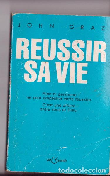 Libros: R&eacute;ussir sa vie- 9782857431565