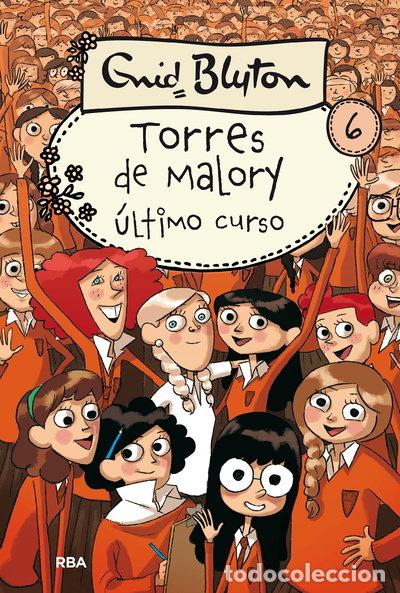 Libros: &Uacute;ltimo curso en Torres de Malory- 9788427203105