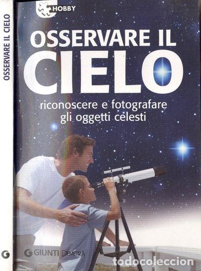 Libros: Osservare il cielo- 9788844035174