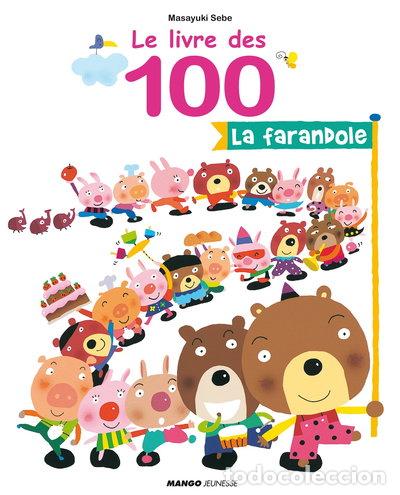 books: Le livre des 100: La farandole- 9782740426883