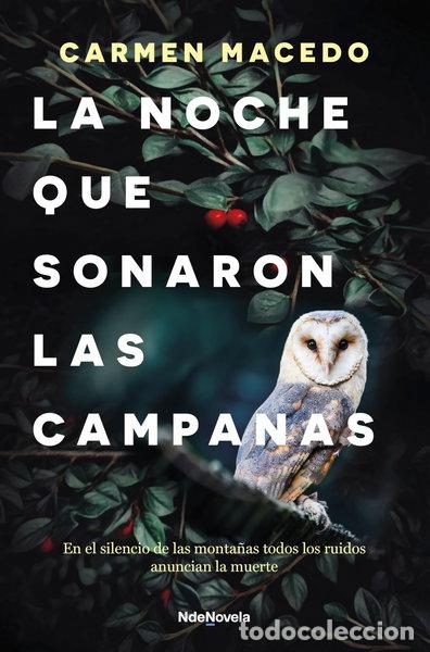 Libros: La noche que sonaron las campanas- 9788410140103