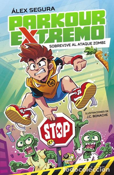 Libros: Parkour Extremo 1 - Sobrevive al ataque zombi- 9788419522481