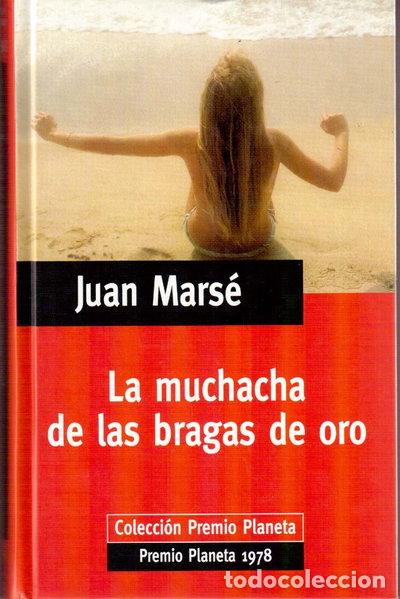 B&uuml;cher: La muchacha de las bragas de oro- 9788439563402